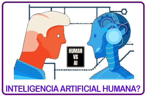 Inteligencia Artificial o Inteligencia Humana?