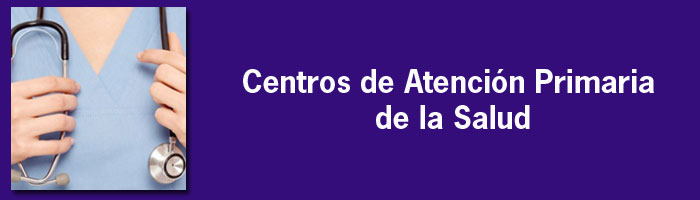 Centros de Atención Primaria de la Salud – Municipales
