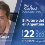 Luque disertará en importante foro sobre gobierno digital y modernización