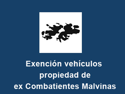 Exención vehículos propiedad de ex Combatientes Malvinas