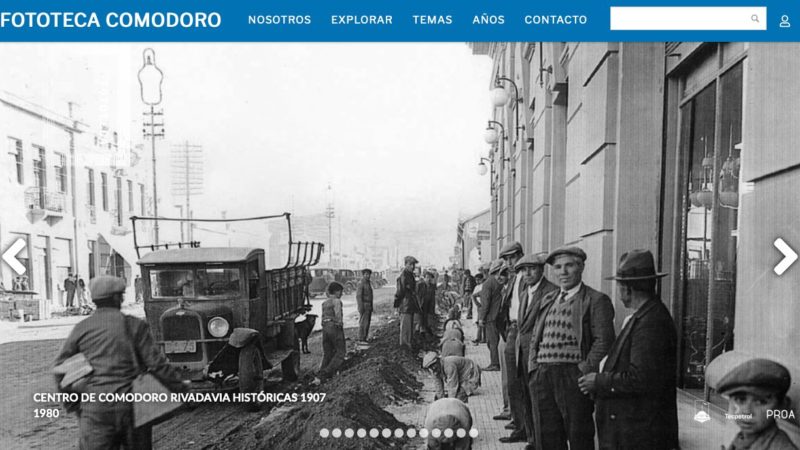 El Municipio lanza la página web de la Fototeca con miles de archivos históricos de Comodoro