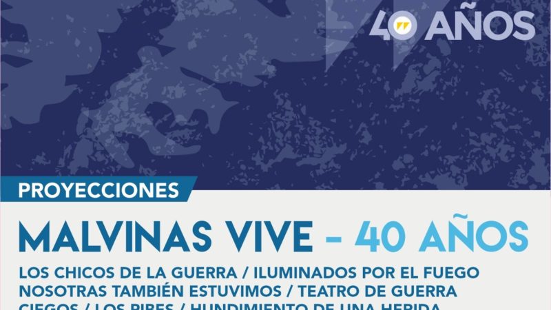 El Municipio invita al ciclo de proyecciones “Malvinas Vive: 40 años”